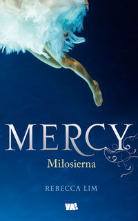 Książka - Mercy. Miłosierna