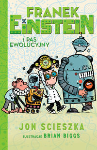 Książka - Franek Einstein i pas ewolucyjny