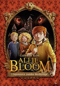Książka - Alfie Bloom i tajemnice Hexbridge