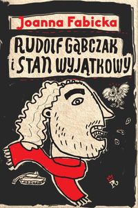 Książka - Rudolf Gąbczak. Tom 5. Rudolf Gąbczak i stan wyjątkowy