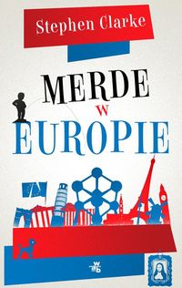 Książka - Merde w Europie