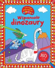 Książka - Wspaniałe dinozaury. CYFERKOWE KOLOROWANKI