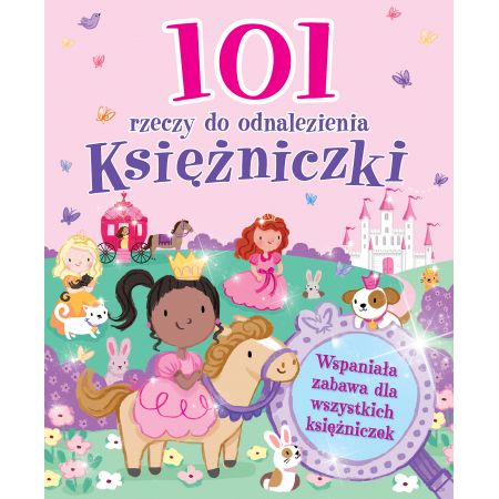 101 rzeczy do odnalezienia. Księżniczki