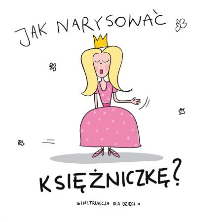 Jak narysować &#8230; księżniczkę