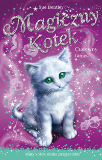 Książka - Cudowny taniec magiczny kotek