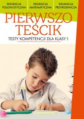 Książka - Pierwszoteścik testy kompetencji dla klasy 1