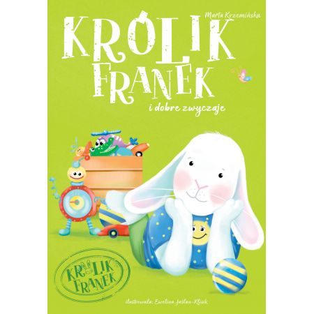 Królik Franek i dobre zwyczaje