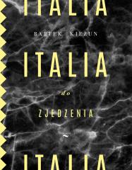 Książka - Italia do zjedzenia