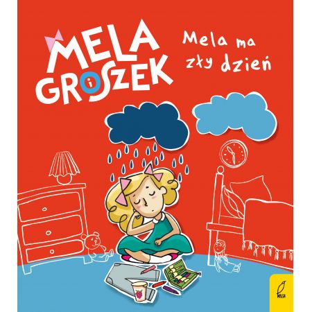 Książka - Mela i Groszek. Mela ma zły dzień