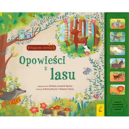 Opowieści z lasu. Magiczne dźwięki