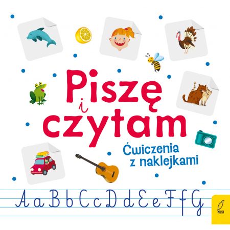 Piszę i czytam. Ćwiczenia z naklejkami