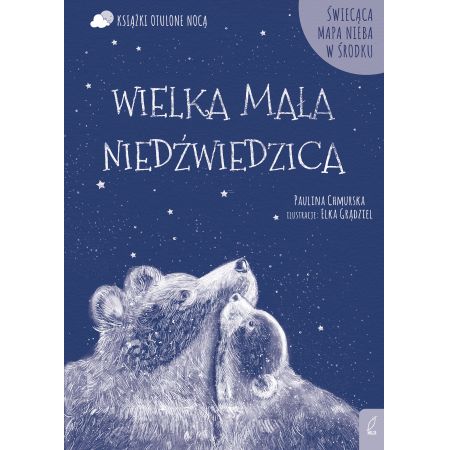 Książka - Otulone nocą. Wielka Mała Niedźwiedzica