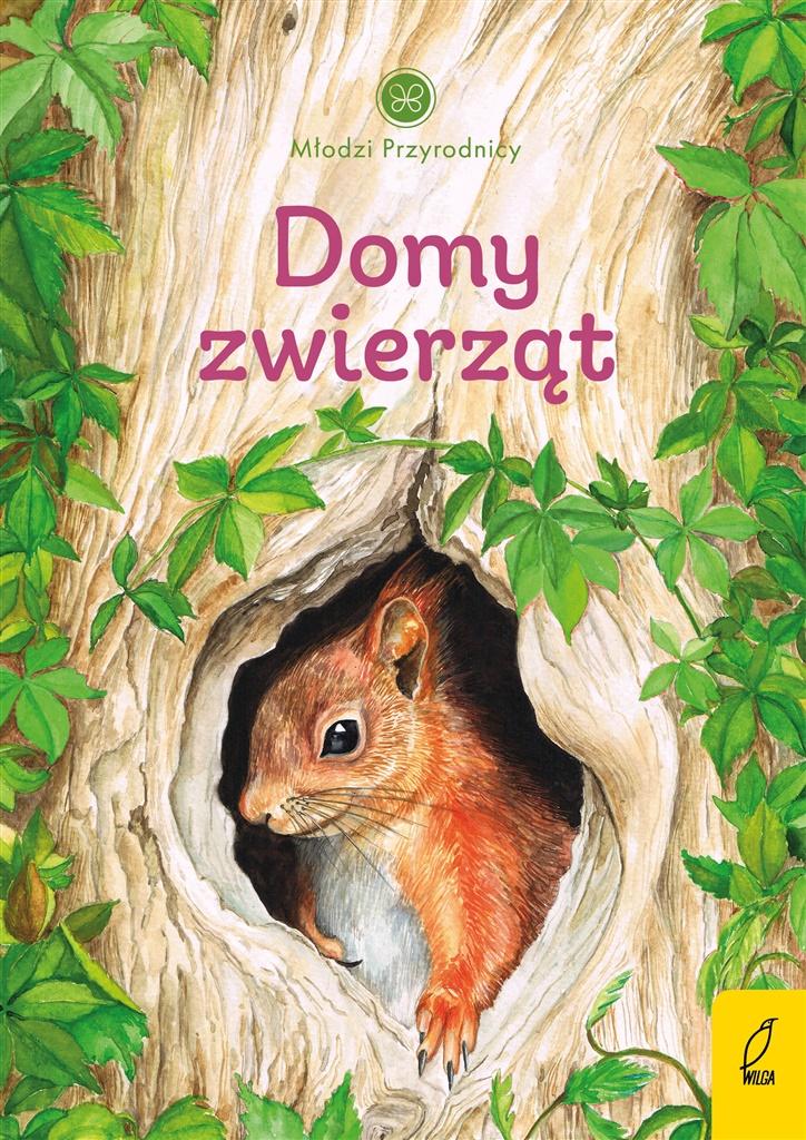 Książka - Młodzi przyrodnicy T.7 Domy zwierząt