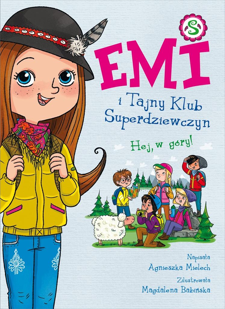 Książka - Emi i Tajny Klub Superdziewczyn Tom 13 Hej w góry!