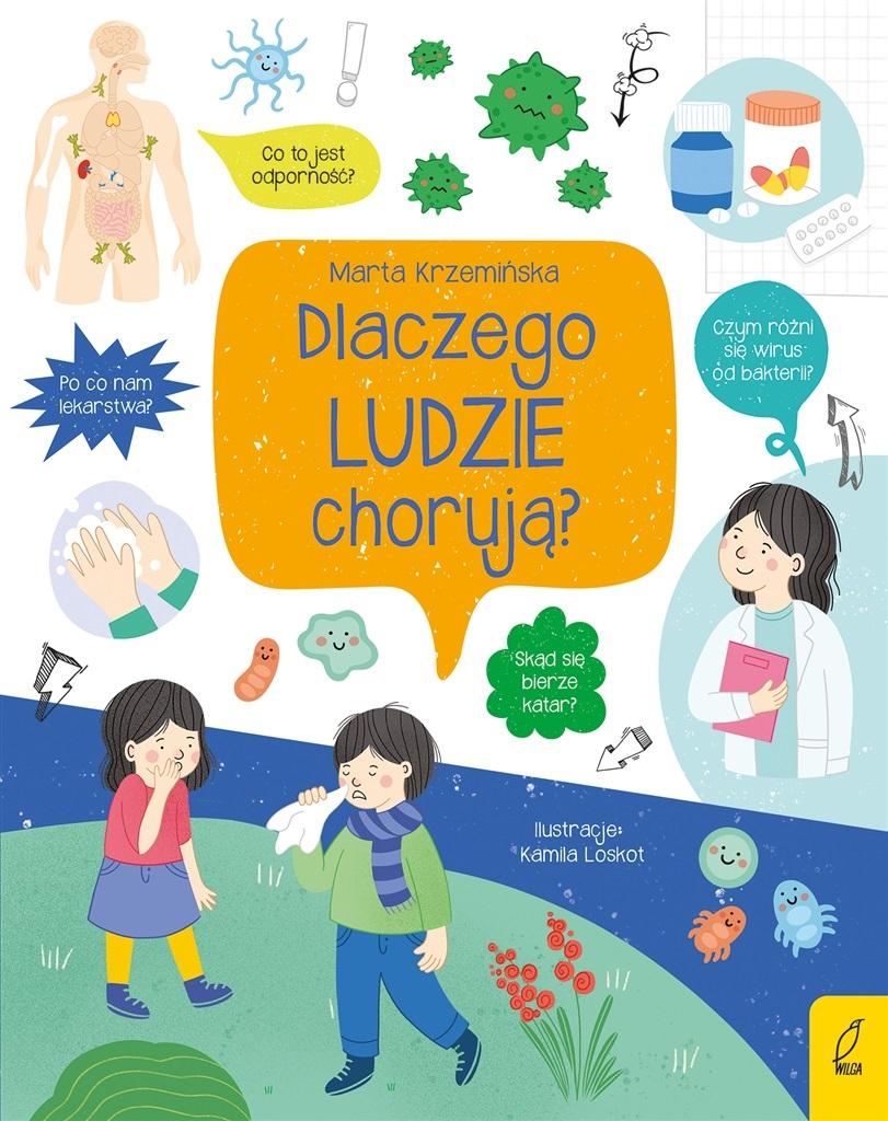 Co i jak? Dlaczego ludzie chorują?