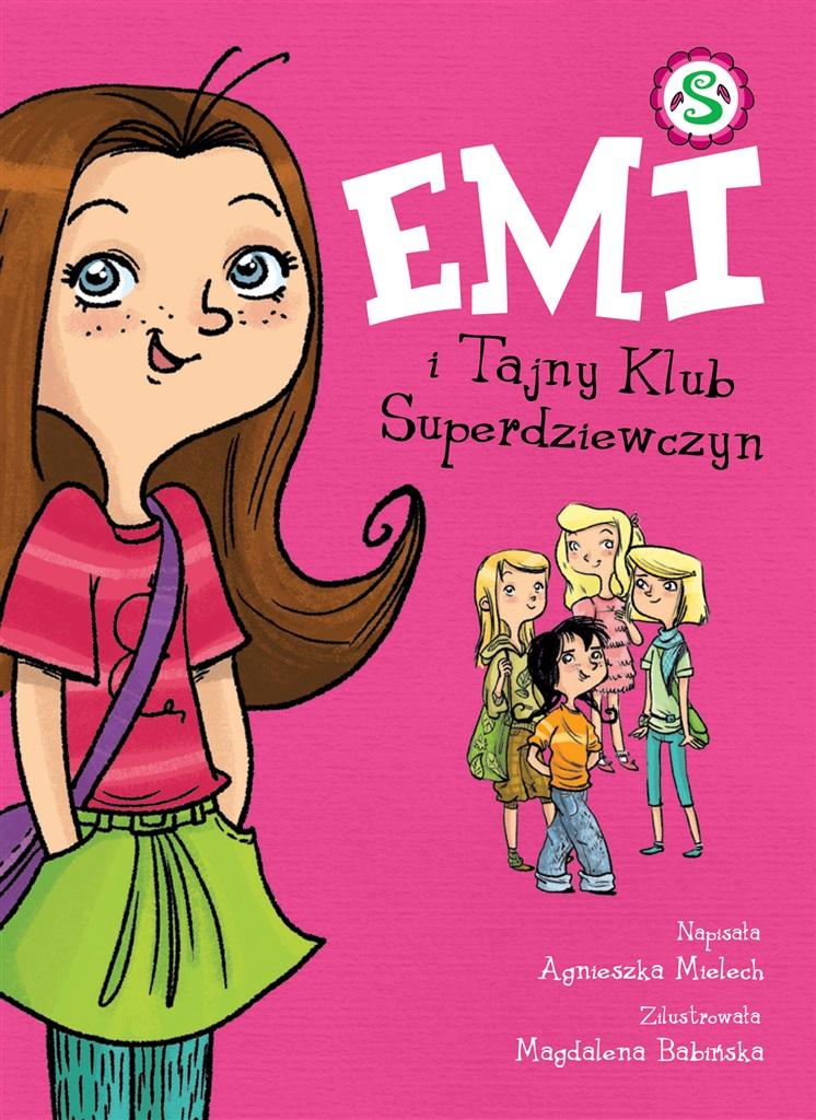Emi i Tajny Klub Superdziewczyn T.1