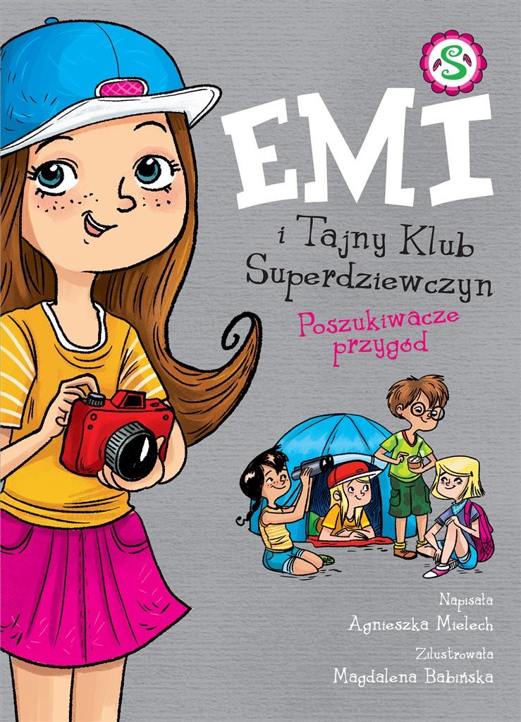 Książka - Emi i Tajny Klub Superdziewczyn T.7