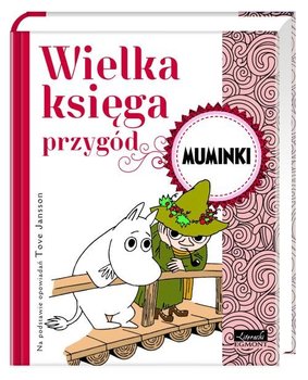 Wielka księga przygód. Muminki