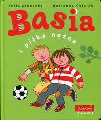 Książka - Basia i piłka nożna