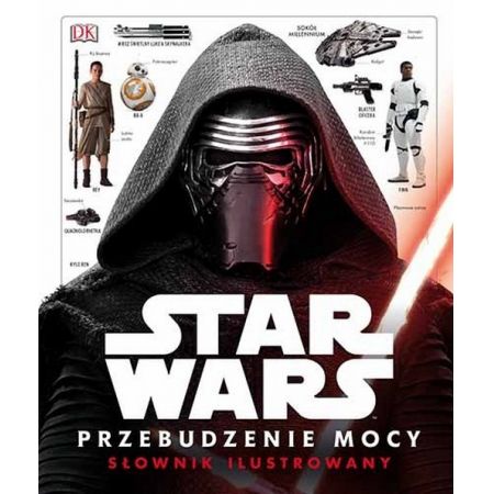 Książka - Star Wars. Przebudzenie Mocy. Ilustrowany przewodnik