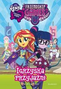 Equestria girls. Igrzyska Przyjaźni