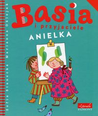 Książka - Basia i przyjaciele. Anielka