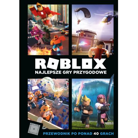 Roblox. Najlepsze gry przygodowe