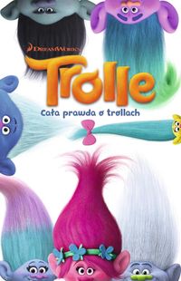 Książka - Cała prawda o trollach trolle
