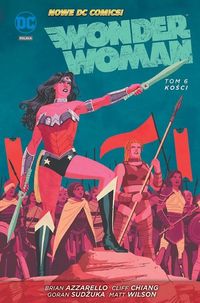 Książka - Kości. Wonder Woman. Tom 6
