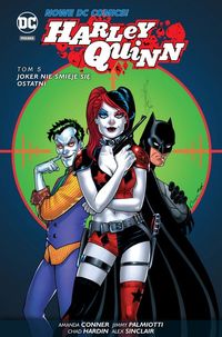 Harley Quinn T.5 Joker nie śmieje się ostatni