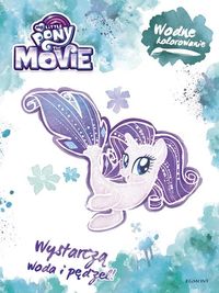 Książka - My Little Pony The Movie. Wodne kolorowanie