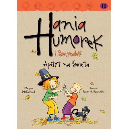 Hania Humorek i Smrodek. Apetyt na święta