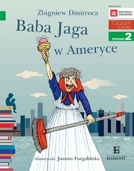 Baba Jaga w Ameryce. Czytam sobie. Poziom 2