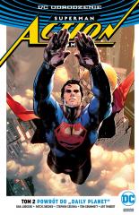 Książka - Powrót do Daily Planet. Odrodzenie. Superman Action Comics. Tom 2