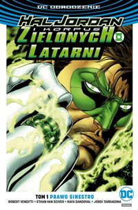 Książka - Prawo Sinestro. Hal Jordan i Korpus Zielonych Latarni. Tom 1