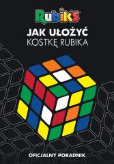 Książka - Jak ułożyć kostkę Rubika?