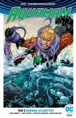 Książka - Aquaman. Tom 3. Korona Atlantydy