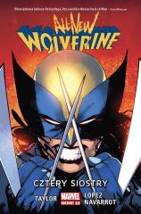 Książka - Cztery siostry. All-New Wolverine. Tom 1