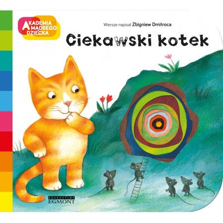 Akademia mądrego dziecka. Ciekawski kotek