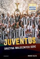 Książka - Juventus, drużyna walecznych serc