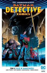 Batman. Detective Comics T.5 Życie w samotności