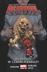 Książka - Deadpool w czasach zarazy. Deadpool. Tom 6
