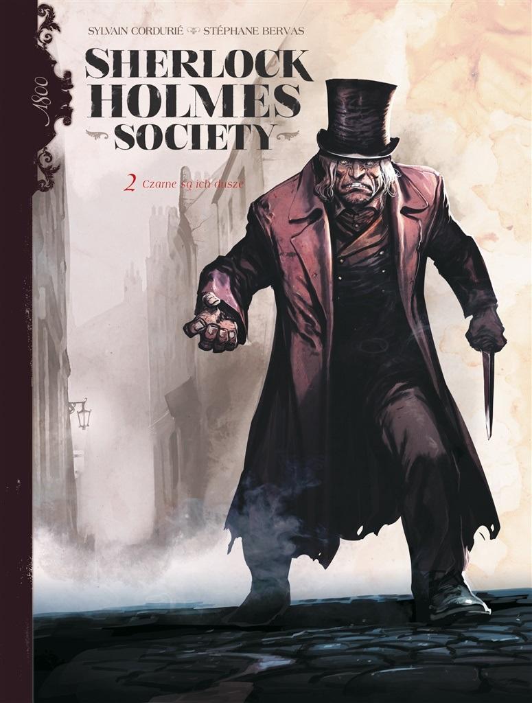 Czarne są ich dusze. Sherlock Holmes Society. Tom 2