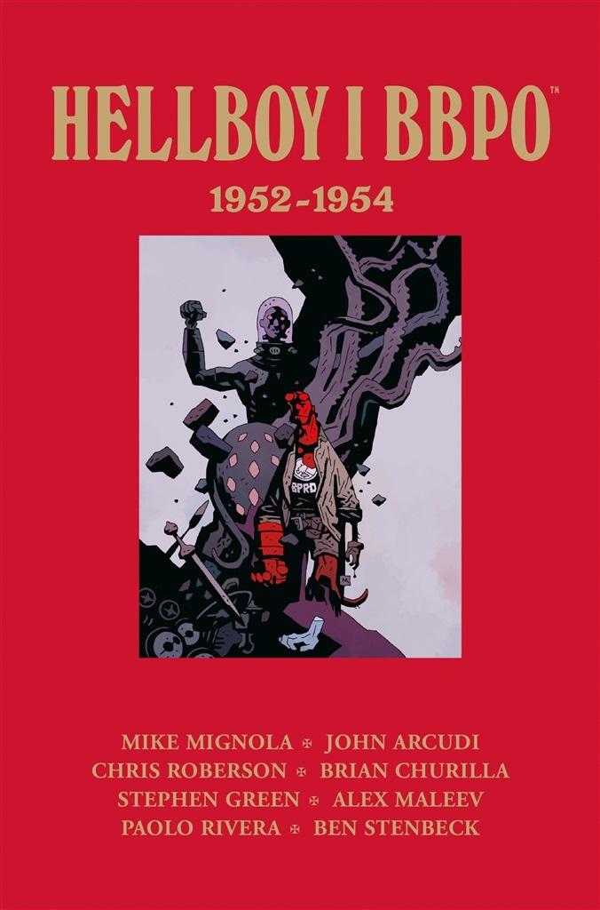 Hellboy i BBPO 1952&#8211;1954. Tom 1