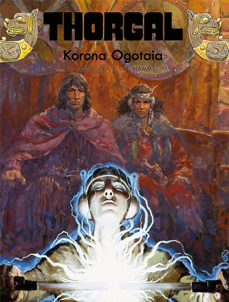 Książka - Thorgal T.21 Korona Ogotaia
