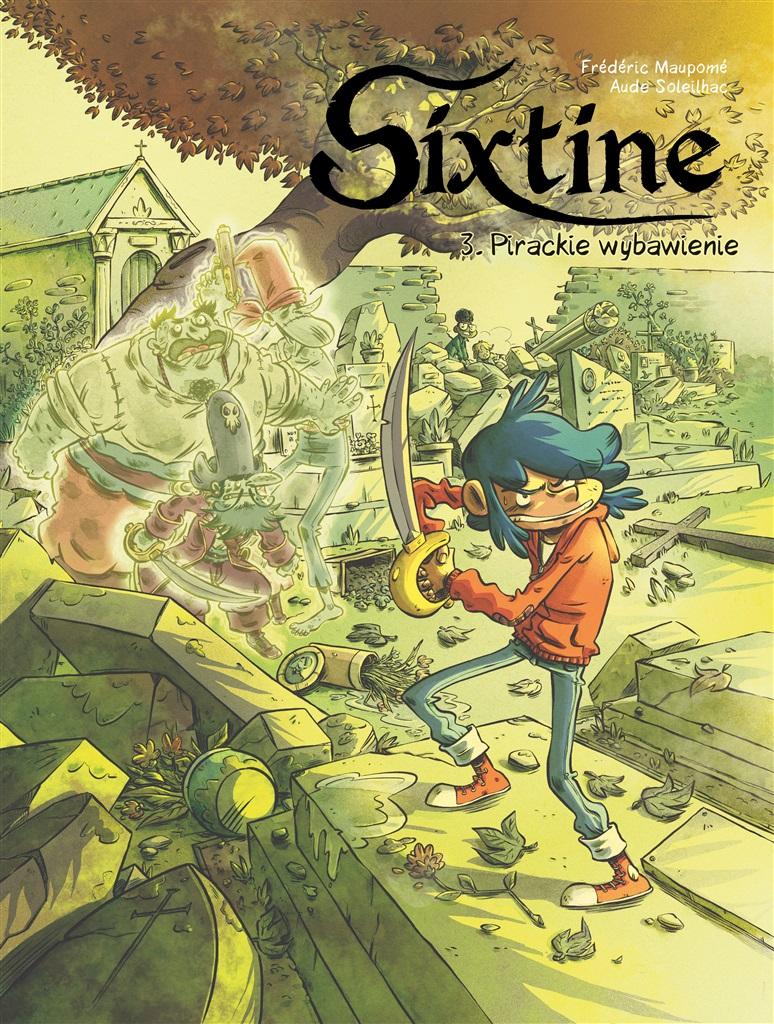 Książka - Sixtine T.3 Pirackie wybawienie