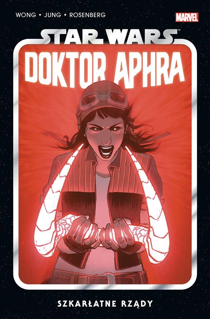 Książka - Star Wars Doktor Aphra T.4 Szkarłatne rządy