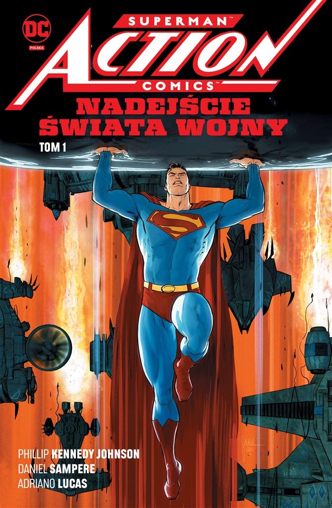 Książka - Nadejście Świata Wojny. Superman Action Comics. Tom 1