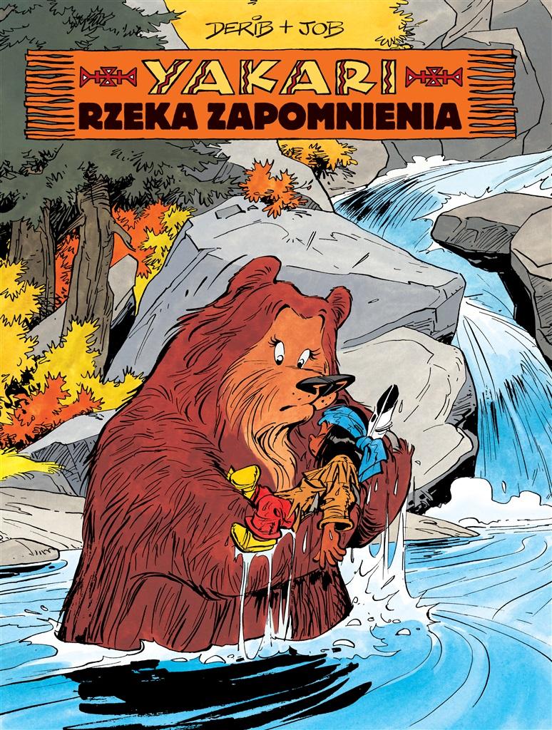 Rzeka zapomnienia. Yakari. Tom 15