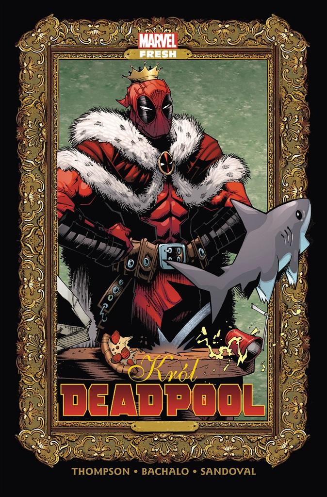Książka - Król Deadpool